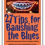 A colorful poster advertising "27 Tips for Banishing the Blues" with a neon smile.